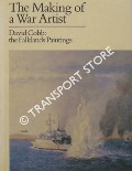 The Making of a War Artist - David Cobb: The Falklands Paintings by COBB, David